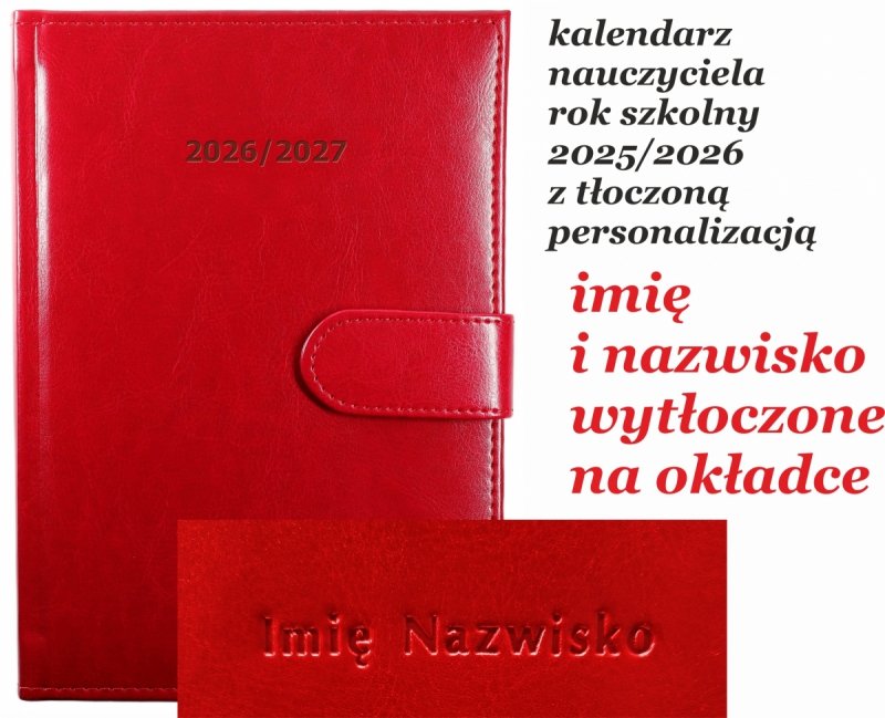 kalendarz książkowy na rok szkolny 2026/2027 zamykany na magnes z tłoczoną personalizacją