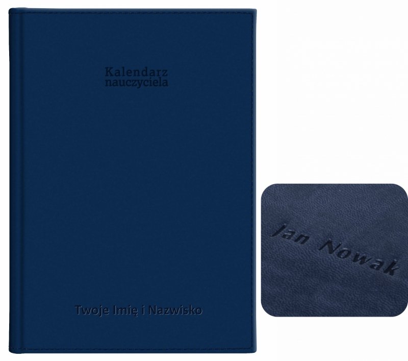 kalendarz dla nauczyciela z tłoczeniem imienia i nazwiska na okładce