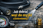 Jak dobrać wąż do myjki ciśnieniowej? Kompletny poradnik