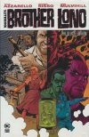 100 BULLETS BROTHER LONO THE DELUXE EDITION HC [9781779527431]