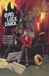 BAD LUCK CHUCK VOL 01 TP [9781506713021]