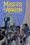 MISFITS OF AVALON VOL 03 TP [9781616557492] **OFERTA SPECJALNA**