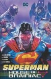 SUPERMAN HOUSE OF BRAINIAC TP [9781779527561]