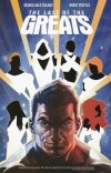 LAST OF THE GREATS VOL 01 TP [9781607065180]