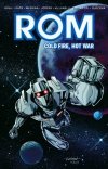 ROM COLD FIRE HOT WAR TP [9781684052783] **OFERTA SPECJALNA**