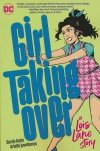 GIRL TAKING OVER A LOIS LANE STORY TP [9781779507778]