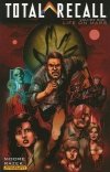 TOTAL RECALL VOL 01 LIFE ON MARS TP [9781606902233] **promocja TOMY**