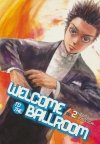 WELCOME TO THE BALLROOM VOL 02 TP [9781632363770]