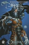 DARKNESS ORIGINS VOL 04 TP [9781607065494] **OFERTA SPECJALNA**