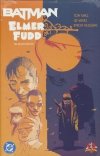 BATMAN ELMER FUDD THE DELUXE EDITION HC [9781799501022]