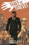 THIEF OF THIEVES VOL 03 VENICE TP [9781607068440]