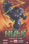 INDESTRUCTIBLE HULK VOL 03 SMASH TIME HC [9780785188841] **promocja TOMY**