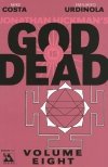 GOD IS DEAD VOL 08 TP [9781592912827] **OFERTA SPECJALNA**