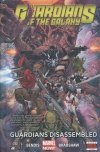 GUARDIANS OF THE GALAXY VOL 03 GUARDIANS DISASSEMBLED HC [9780785154792]