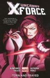 UNCANNY X-FORCE VOL 02 TORN AND FRAYED TP [9780785167402] **promocja TOMY**