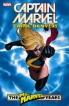 CAPTAIN MARVEL CAROL DANVERS THE MS MARVEL YEARS VOL 01 TP [9781302910143] **promocja TOMY**