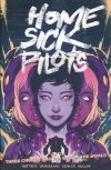 HOME SICK PILOTS VOL 03 THREE CHORDS AND THE END OF THE WORLD TP [9781534323131]