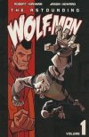 ASTOUNDING WOLF-MAN VOL 01 TP [9781582408620] **OFERTA SPECJALNA**
