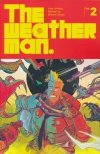 WEATHERMAN VOL 02 TP [9781534315037]
