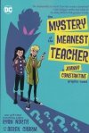MYSTERY OF THE MEANEST TEACHER TP [9781779501233]
