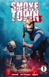 SMOKETOWN VOL 01 TP [9781635355208] **OFERTA SPECJALNA**