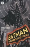 BATMAN THE AUDIO ADVENTURES TP [9781779520661] **promocja STOCK SALE**