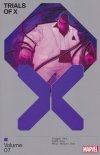 TRIALS OF X VOL 07 TP [9781302948412]