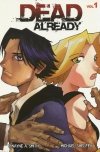 DEAD ALREADY VOL 01 TP [9781933164281]