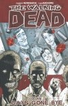 WALKING DEAD VOL 01 TP [9781582406725]