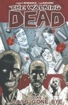 WALKING DEAD VOL 01 SC [9781582406725]