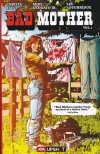 BAD MOTHER VOL 01 TP [9781953165022]