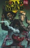 ROAD OF THE DEAD HIGHWAY TO HELL TP [9781684054787]
