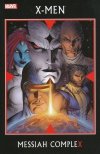 X-MEN MESSIAH COMPLEX TP [9780785123200]