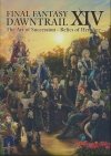 FINAL FANTASY XIV DAWNTRAIL THE ART OF SUCCESSION RELICS OF HERITAGE TP [9781646093601]