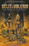 BELIT AND VALERIA SWORDS VS SORCERY TP [9781684970988] **promocja TOMY**