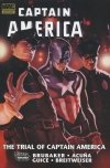 CAPTAIN AMERICA THE TRIAL OF CAPTAIN AMERICA HC [9780785151197]