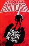SAVAGE DRAGON ON TRIAL TP [9781607067559]