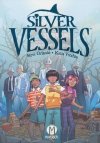 SILVER VESSELS GN [9781952303586]