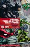 BATMAN TEENAGE MUTANT NINJA TURTLES VOL 01 THE DELUXE EDITION HC [9781401280710]