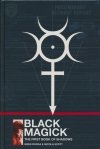 BLACK MAGICK THE FIRST BOOK OF SHADOWS HC [9781534306813]