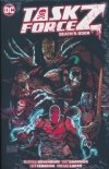 TASK FORCE VOL 01 Z DEATHS DOOR HC [9781779516770]