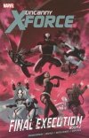UNCANNY X-FORCE VOL 07 FINAL EXECUTION PART 2 TP [9780785161868] **OFERTA SPECJALNA**