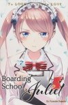 BOARDING SCHOOL JULIET VOL 07 TP [9781632367860]