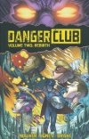 DANGER CLUB VOL 02 REBIRTH SC [9781632153678]