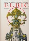 MICHAEL MOORCOCK LIBRARY ELRIC THE ETERNAL CHAMPION COLLECTION HC [9781785869556]