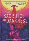 SACRIFICE OF DARKNESS HC [9781684156245]