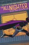 ALL-NIGHTER VOL 01 TP [9781506728049]