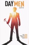 DAY MEN VOL 02 EX CURIA TP [9781608868520]