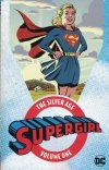 SUPERGIRL THE SILVER AGE VOL 01 TP [9781401272920]