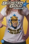 BOOSTER GOLD THE COMPLETE 2007 SERIES VOL 02 TP [9781799501039]